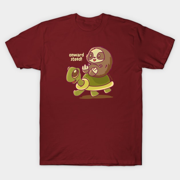 Onward Steed! T-Shirt by zacrizy